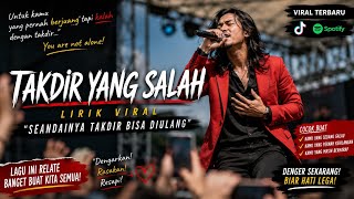 LAGU SEANDAINYA TAKDIR BISA DIULANG - TAKDIR YANG SALAH - LAGU SLOW ROCK VIRAL TIKTOK TERBARU