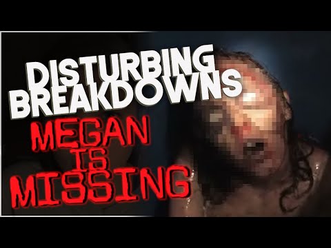 Megan is Missing (2011)  DISTURBING BREAKDOWN 