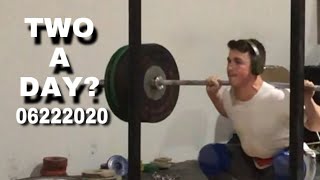 06222020 Training Vlog - What Does a Typical Two a Day Look Like in Weightlifting