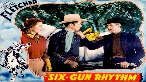 SIX-GUN RHYTHM - Tex Fletcher, Joan Barclay - full...