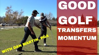 LEARNING TO TRANSFER MOMENTUM LIKE THIS IS THE REAL SECRET TO GOLF | DAN MARTIN ON BE BETTER GOLF