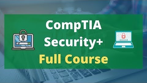 CompTIA Security Full Course
