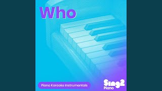 Download Lagu Who (Originally Performed by Lauv & BTS) (Piano Karaoke Version) Download Lagu Who (Originally Performed by Lauv & BTS) (Piano Karaoke Version)