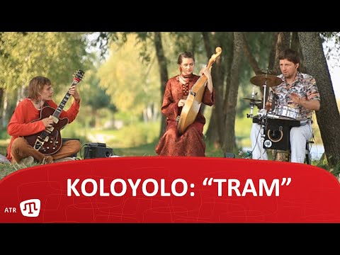 KoloYolo: "Tram"