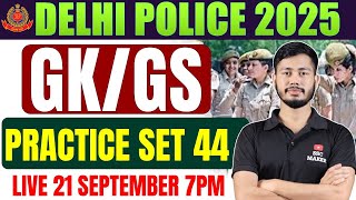 Delhi Police 2025 | Delhi Police GK/GS Practice Set - 44 | Delhi Police GS Previous Year Questions