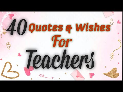 40+ Quotes And Wishes For Teachers To Show Appreciation💐 | Best Messages For Teacher&#39;s Day #teacher