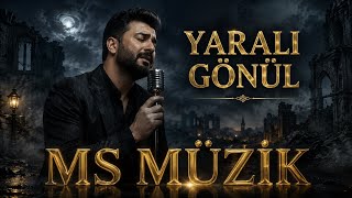 Yaralı Gönül (Efkarlı Arabesk / Slow) Üzi̇k