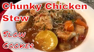 Best Slow Cooker Chicken Stew Recipe  Crockpot Chicken Stew