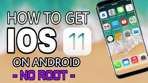 Change your android device to iOS 11 2017 (without custom rom or no root) by Crazy tech