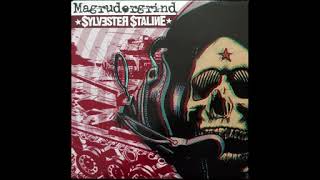 MAGRUDERGRIND / SYLVESTER STALINE : split 7" [full EP]