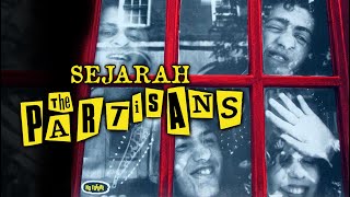 BRITISH PUNK  YANG RENDAH HATI THE PARTISANS (PUNK DISCOGRAPHY)