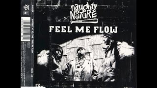 Naughty By Nature - Feel Me Flow (Official Instrumental)