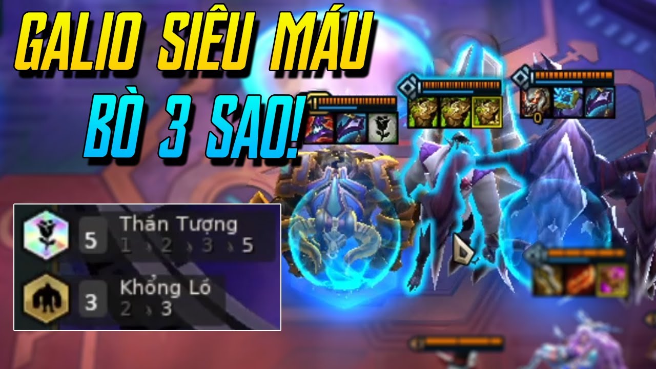 (ĐTCL) THỬ 3 KHỔNG LỒ MỚI + 5 THẦN TƯỢNG CÙNG GALIO 3 GIÁP MÁU VÀ BÒ 3 SAO LẬT KÈO SIÊU MÃN NHÃN!