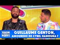 Lindic de la rdac  guillaume genton amoureux de cyril hanouna 