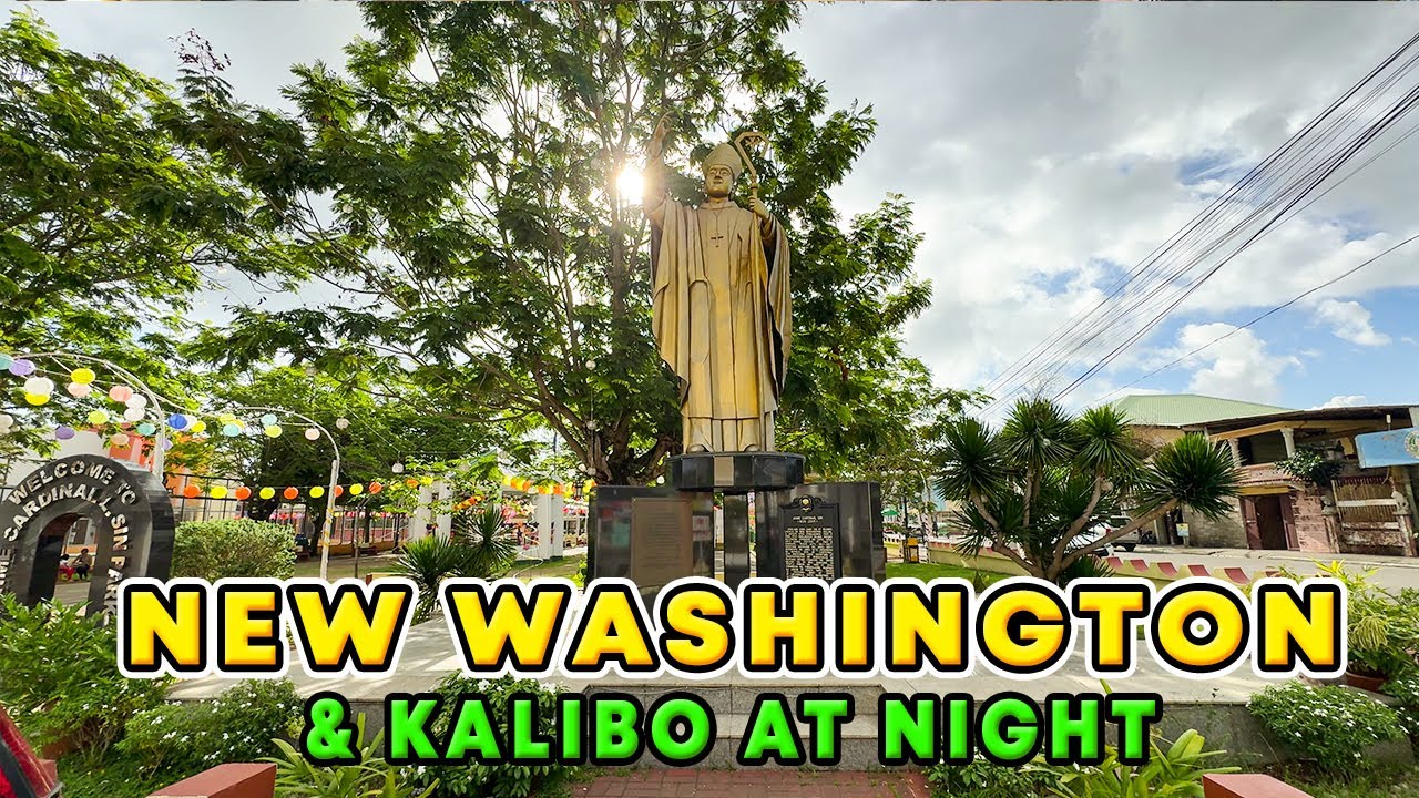 Exploring New Washington Town and Kalibo's Night Scenes Walking Tour | Last Day in Aklan |