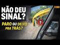 Depois Liga Reclamando… Mas Não Deu Sinal!