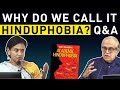 Why do we call it hinduphobia