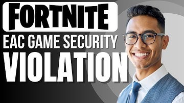 Fortnite: Easy Anti Cheat Game Security Violation Detected (Easy Fix)