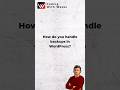 How to handle WordPress Backups? #wordpress #wordpresstutorial #shorts #viral