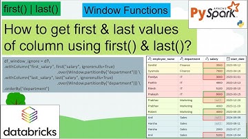 130. How to get first(), last() values of column using window function | #pyspark PART 130