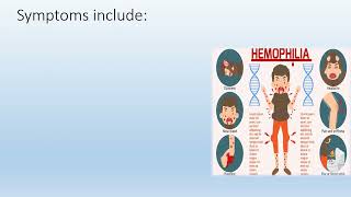 Hemophilia: Heriditary Coagulation deficiency