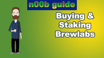 Buying & Staking Brewlabs: The Guide for Noobs