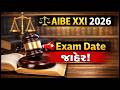 AIBE XXI 2026 Full Schedule Out |Exam 7 June 2026 | Registration Date | BCI Official Notice #aibexxi