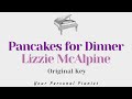 Pancakes For Dinner Lizzy McAlpine Original Key Karaoke Piano Instrumental Cover
