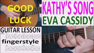 Video thumbnail of "KATHY'S SONG - EVA CASSIDY fingerstyle GUITAR LESSON"
