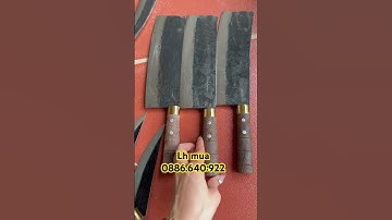 Dao chặt bản to chuẩn thép nhíp tại lò