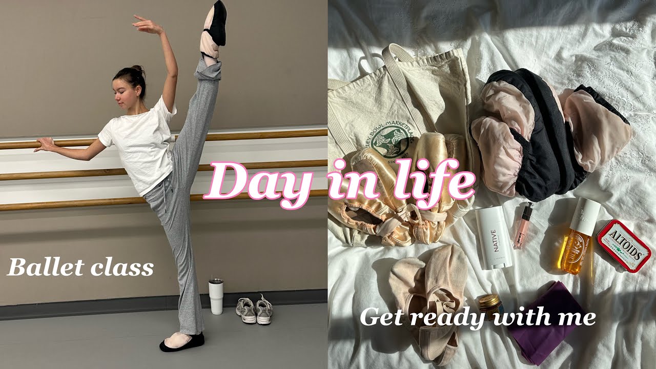Day in life as a 17 year old ballerina