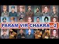 Recipients of Param Vir Chakra| Part 2 | Real Heroes of India l Trifid Research