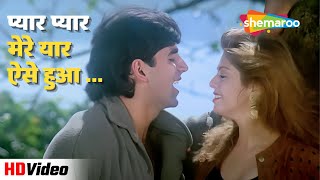 Pyar Pyar Pyar Mere Yaar Aese Hua Kaise Hua | Udit Narayan Hit Song | Suhaag(1994) | Akshay K, Nagma