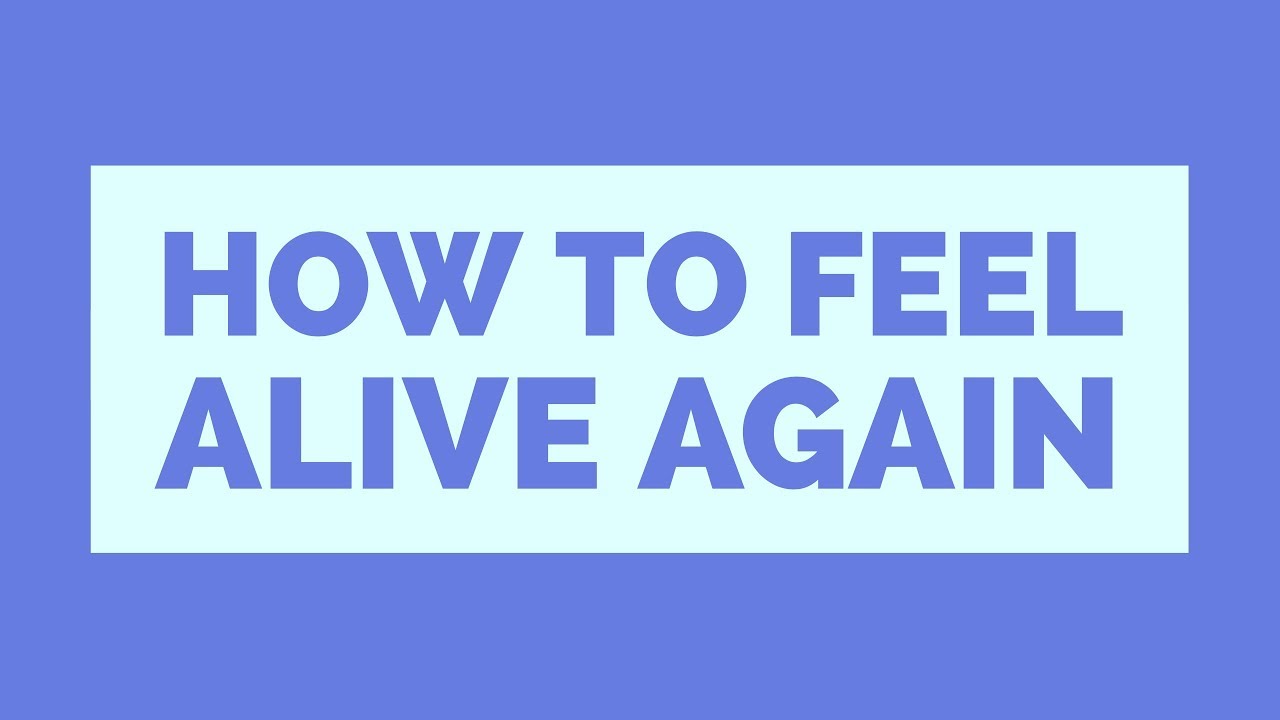 Communication on this topic: How to Feel Alive, how-to-feel-alive/ Communication on this topic: How to Feel Alive, how-to-feel-alive/