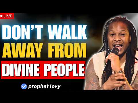 DIVINE RELATIONSHIPS WILL CHANGE YOUR DESTINY | prophet lovy