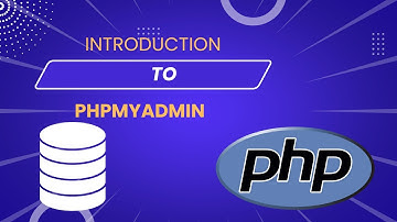 Introduction to phpmyadmin | database basics part 2