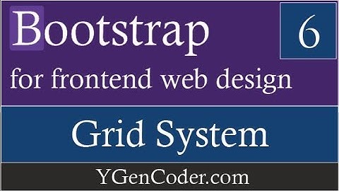Bootstrap CSS #6: Working with Grid System