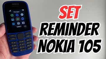 How To Set Reminder On Nokia 105 keypad Mobile