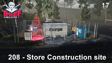 Thief Simulator 2 Gameplay / 208 - Store Construction Site / Game Walkthrough