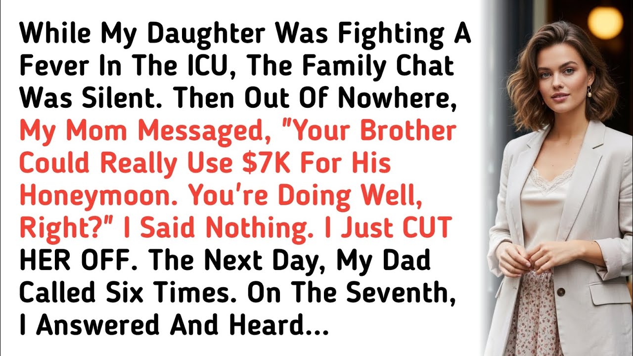While My Daughter Was Fighting A Fever In The ICU, The Family Chat Was Silent. Then Out Of Nowhere,