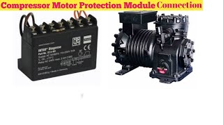 Efficient Motor Protection INT692 Semi Hermetic Module Relay Connection Guide