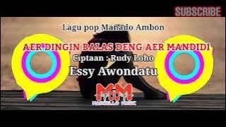 Lagu pop Manado Ambon ll Aer dingin di balas Aer mandidi.