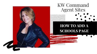 KW Command Agent Websites | How To Create a Great Schools Page