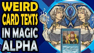 Unknown Side of MtG - Weird Old Effect Text - Alpha