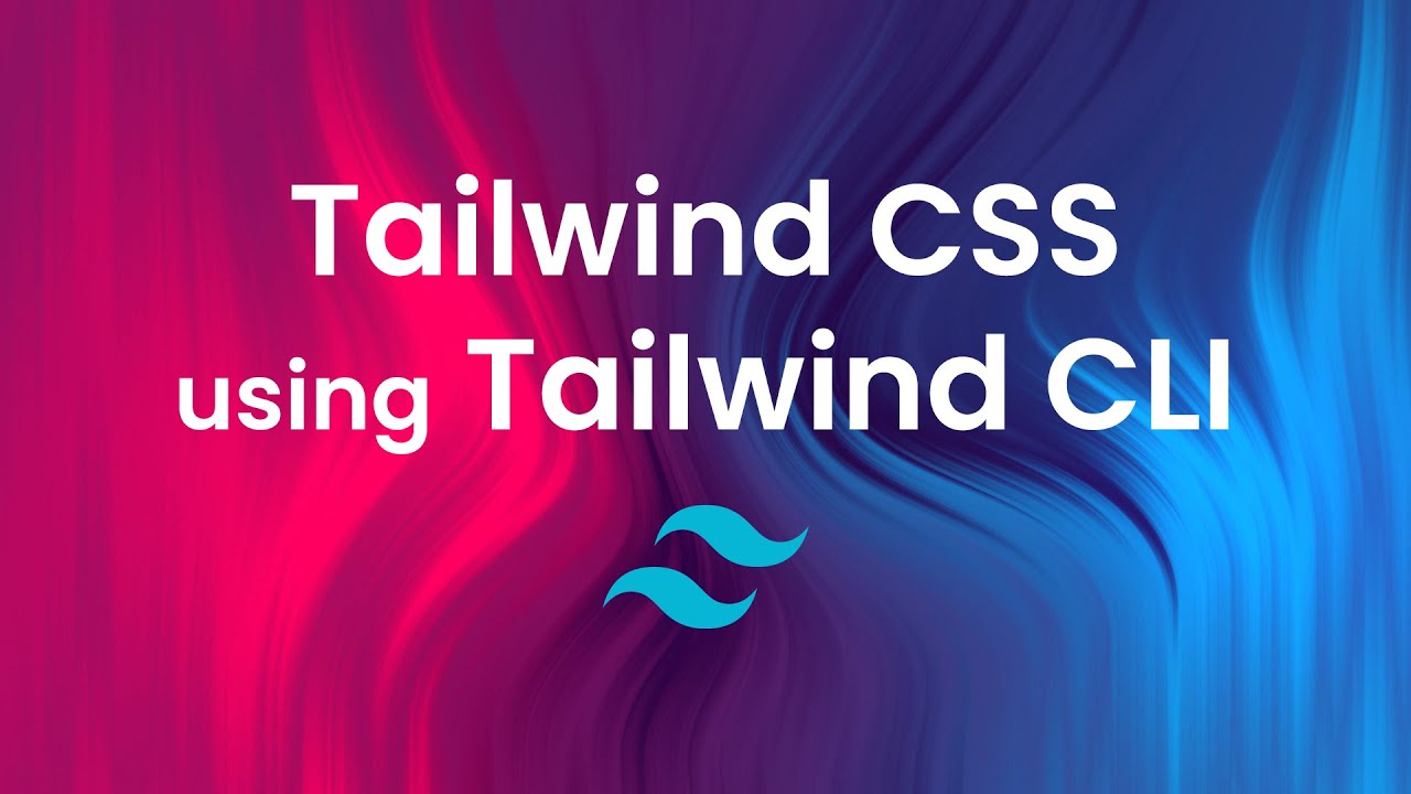 Tailwind CLI | Step-by-Step Tailwind CSS Installation Guide 🛠️ - YouTube