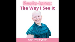 Rosie-isms: The Way I See It 1