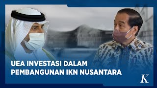 Uni Emirat Arab Akan Investasi di IKN Nusantara