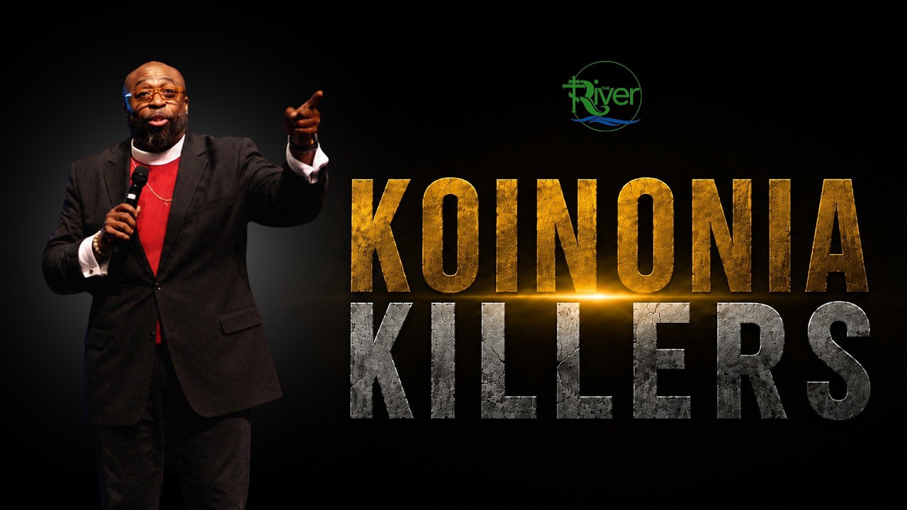 Koinonia Killers | 08/02/26 | The River