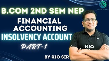 B.com 2nd  Sem Financial Accounting| Insolvency| #bcomliveclasses #insolvency