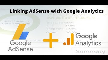 How To Link AdSense With Google Analytics (Your step-by-step guide)